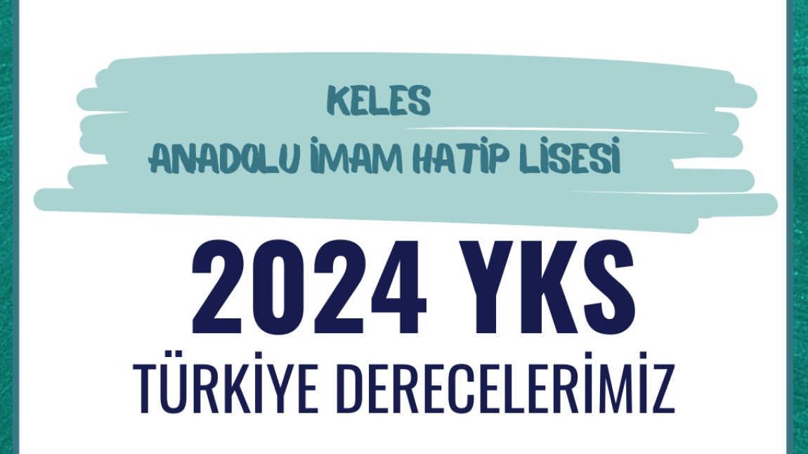 2024 YKS SONUÇLARI GURUR TABLOMUZ